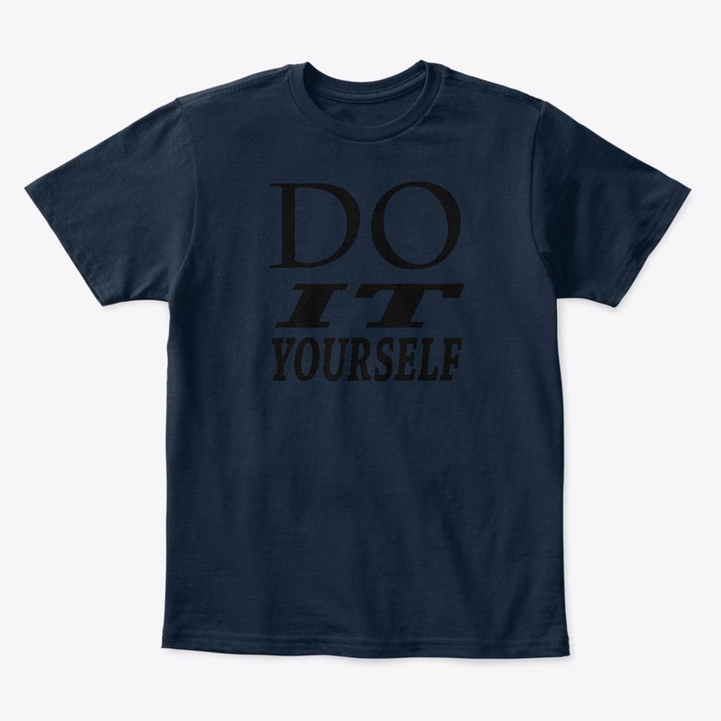 Do It Yourself T-shirt