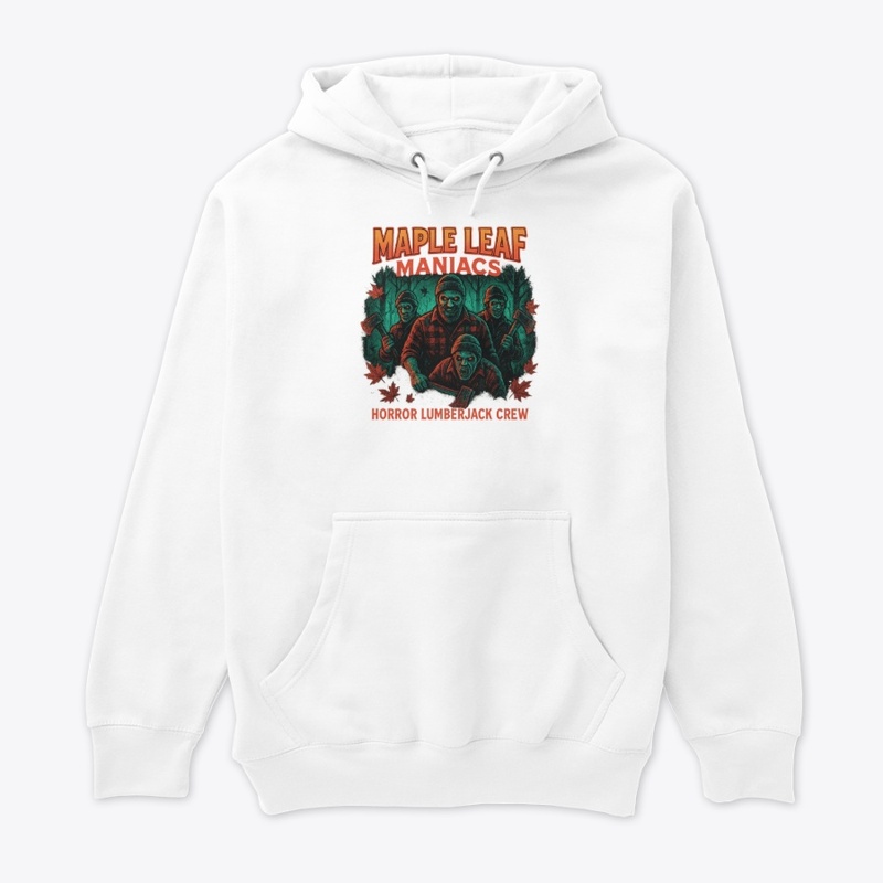 Maple Leaf Maniacs Lumberjack Crew