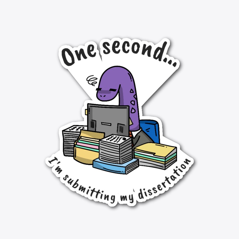 Submitting my Dissertation