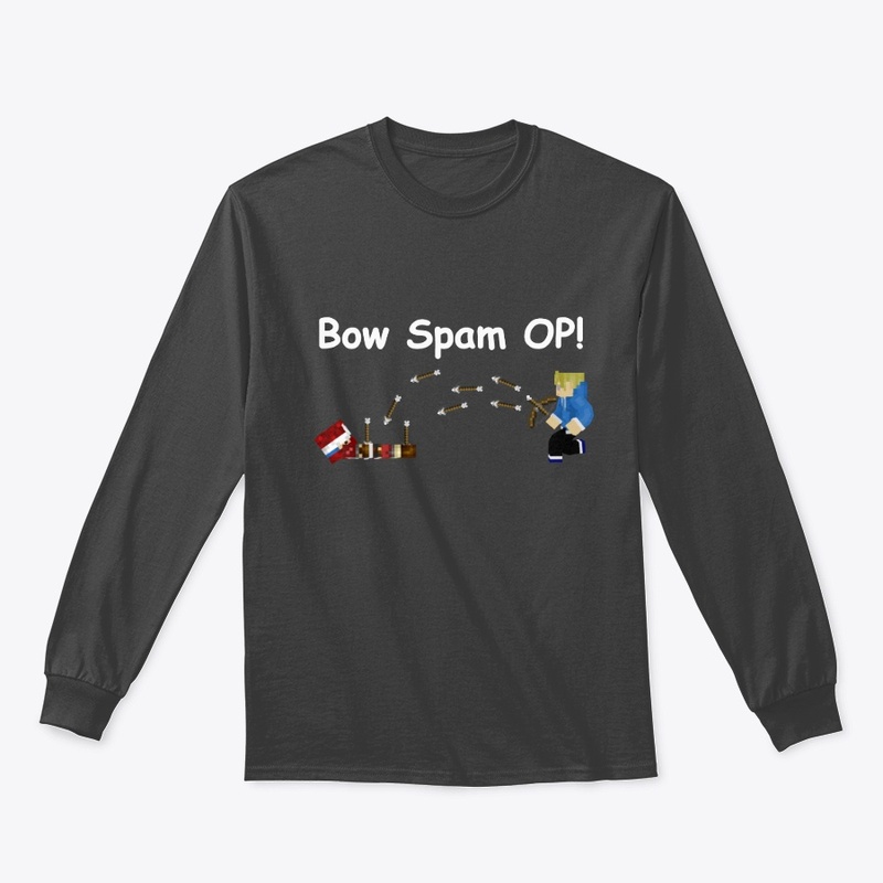 Bow Spam OP! Merch