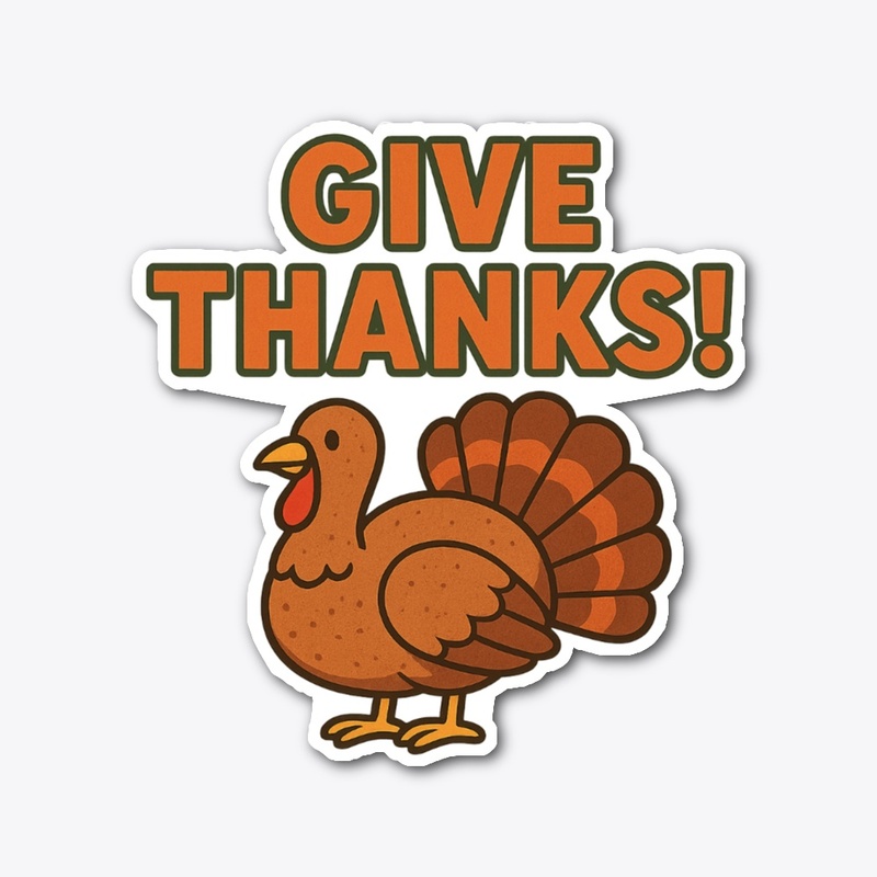 Give Thanks