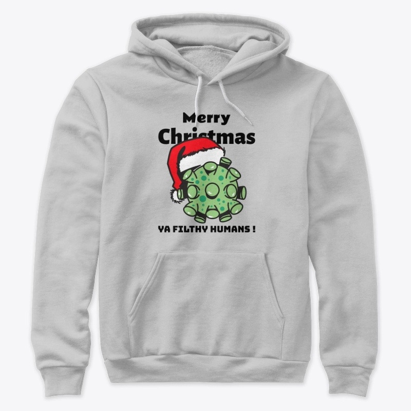 funny Merry Christmas ya Filthy Humans 