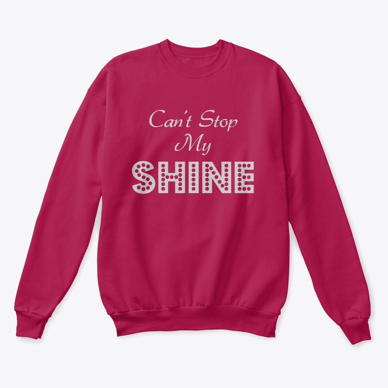 Can't Stop My Shine Shirt Mug