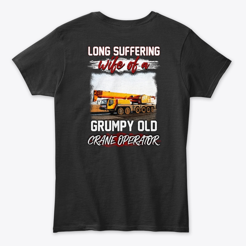 Crane Operator's Long Suffering Wife