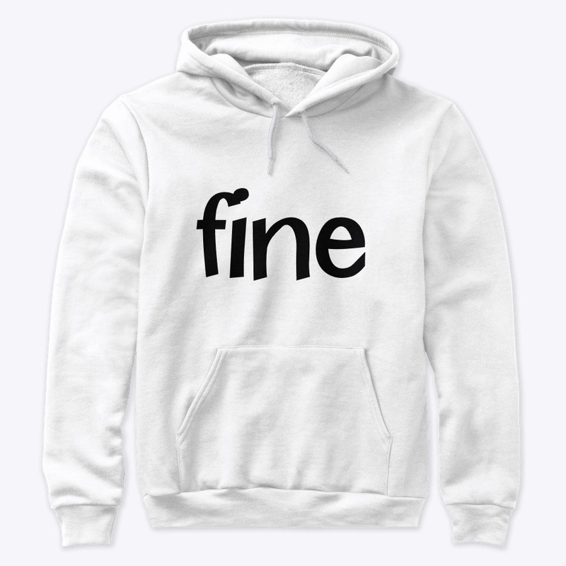 Fine - No question asked