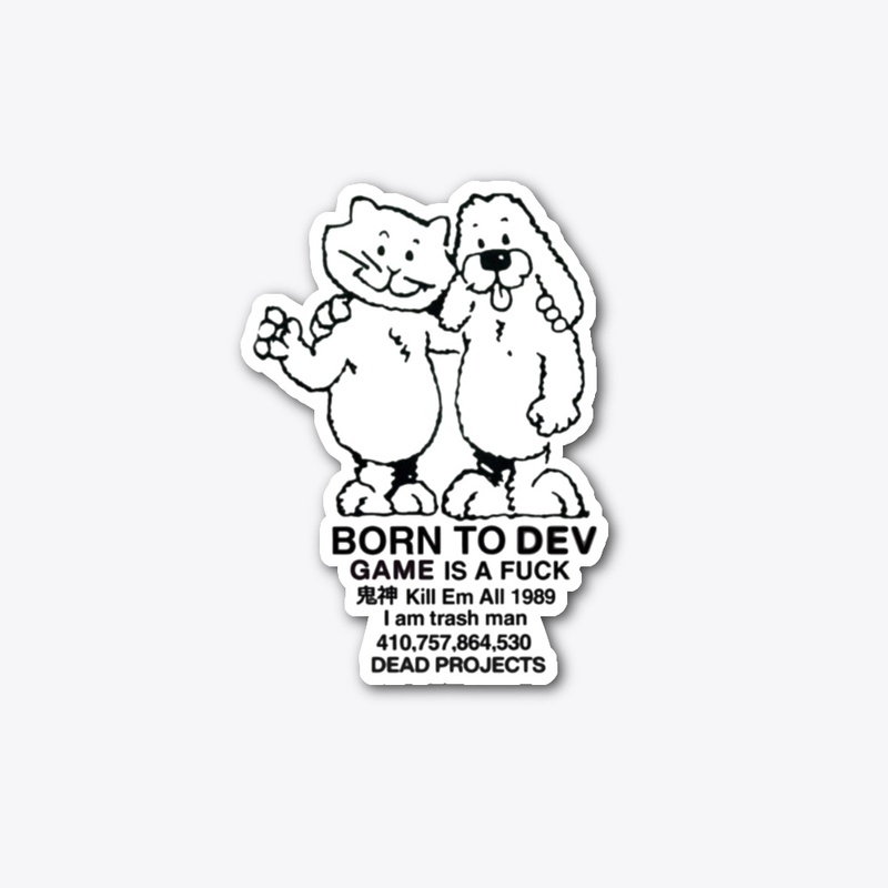 Born To Dev (EXPLICIT)