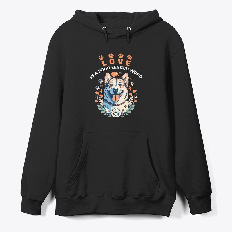 Love is a four legged word T-shirt