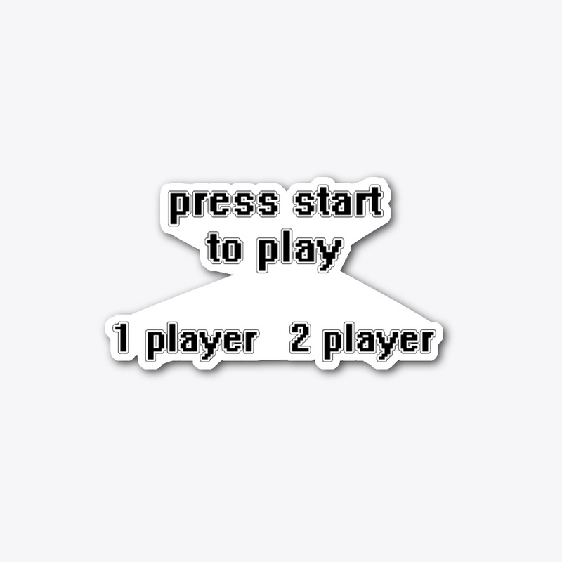 Press Start To Play