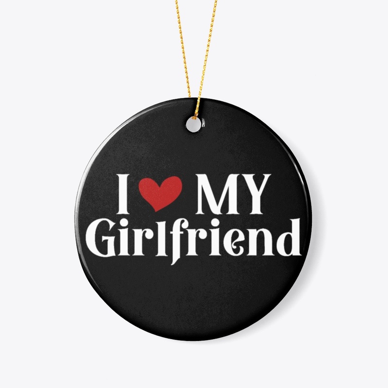I Love My Girlfriend Black