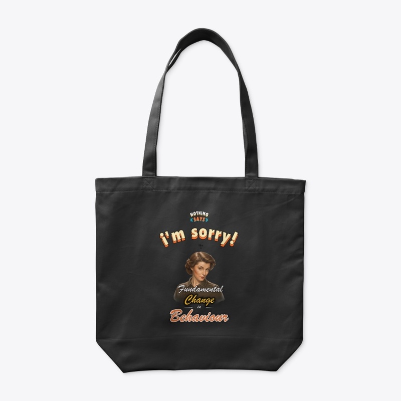 Nothing Says I'm Sorry