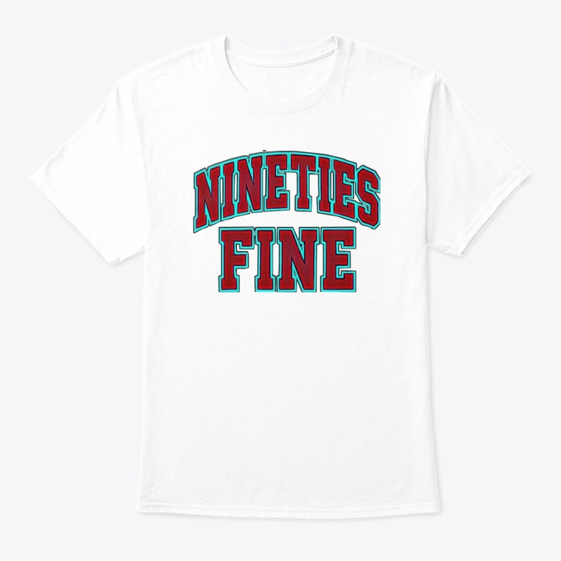 Nineties Fine