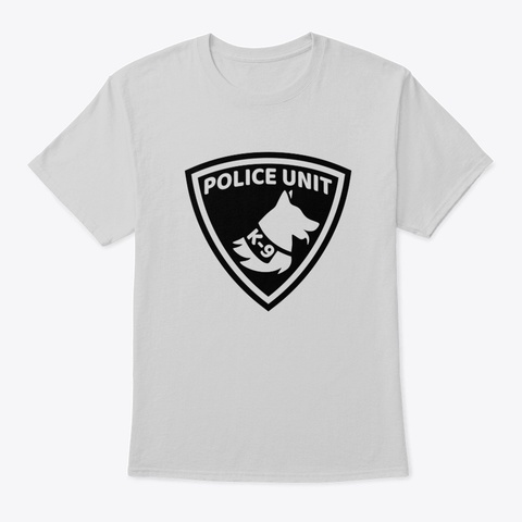 Police Unit K 9 Light Steel T-Shirt Front