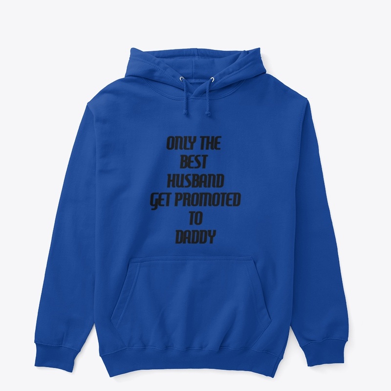  The Best Husbands Get Promoted to Daddy