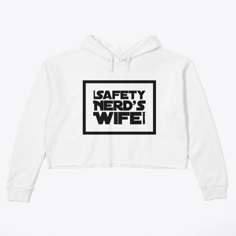 Safety Nerd's Wife