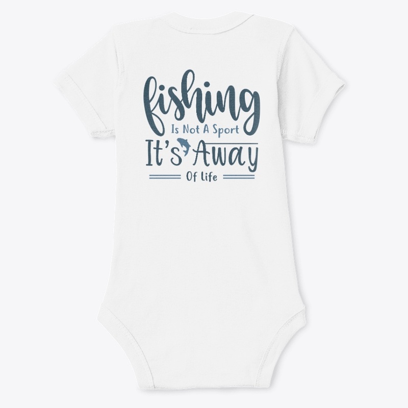 Fishing is a way of life T-shirt