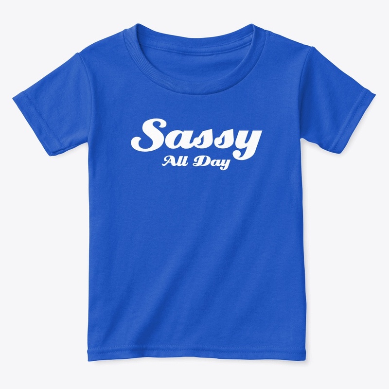 Sassy All Day