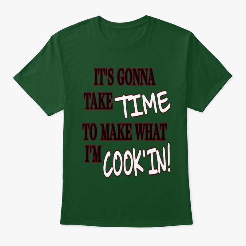 IT'S GONNA TAKE TIME  