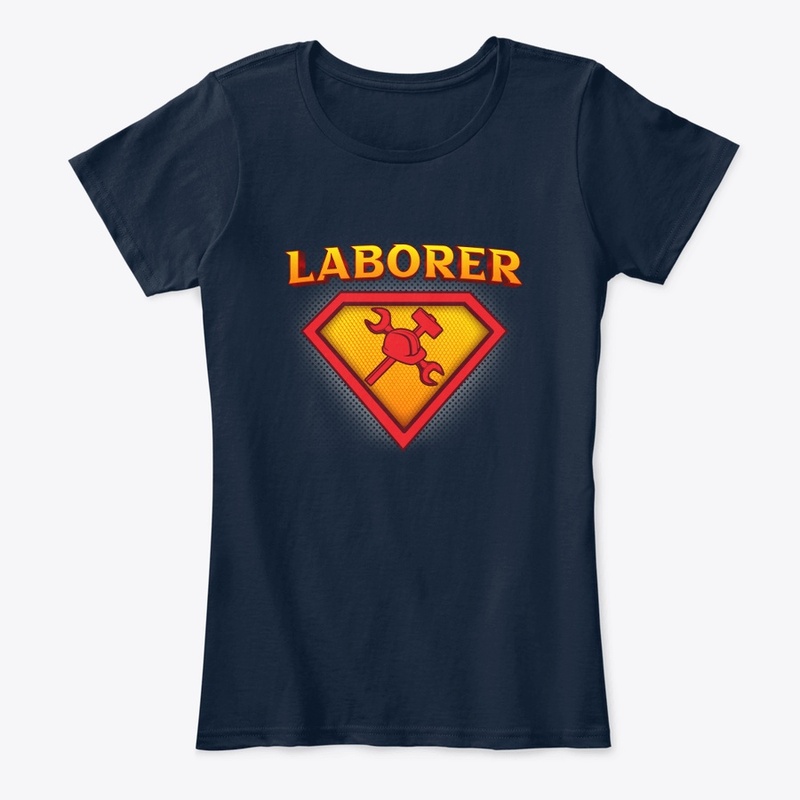 Cool Superhero Laborer Life