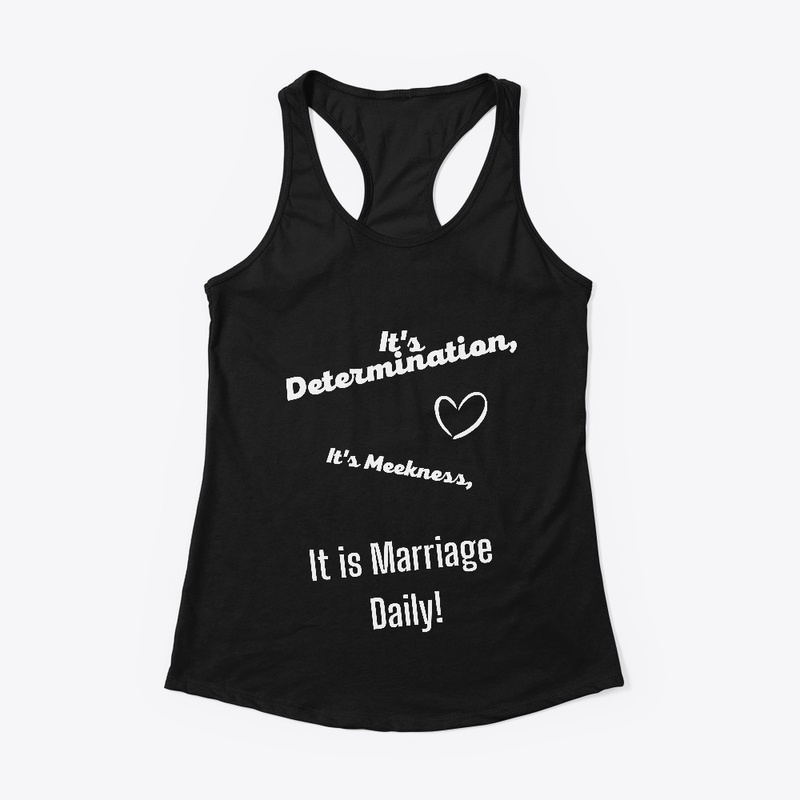 Married, Determined, Meek