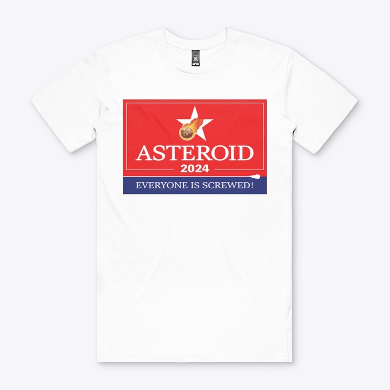 Asteroid 2024: Everyone is Screwed!
