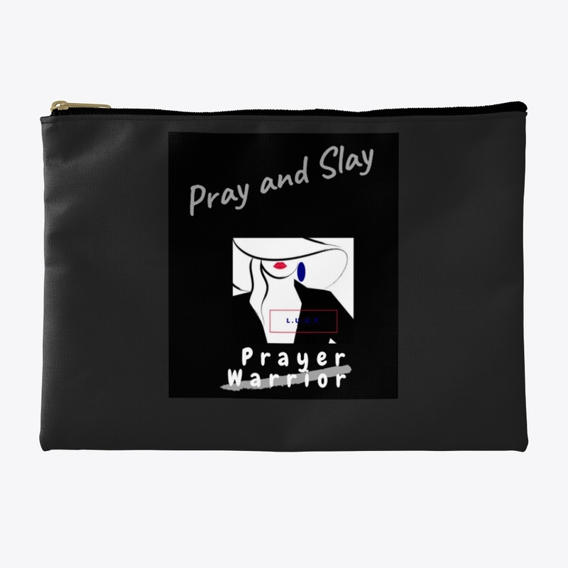 Pray and Slay