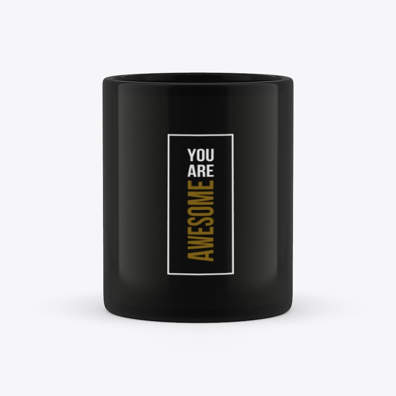 You Are Awesome