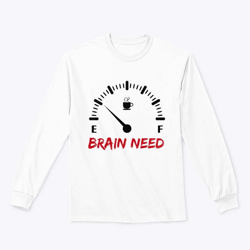 BRAIN NEED
