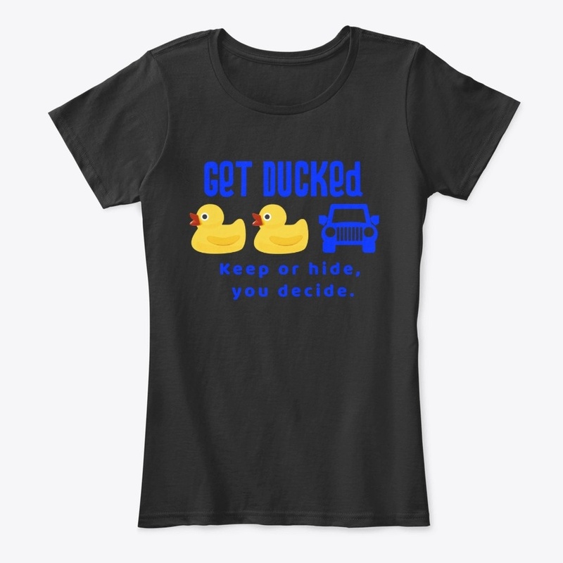 Get Ducked - Duck Duck 4x4