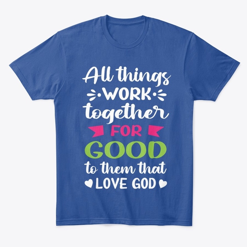 All Things Work Together
