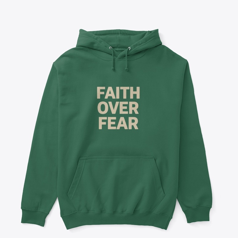 Faith Over Fear Christian Apparel