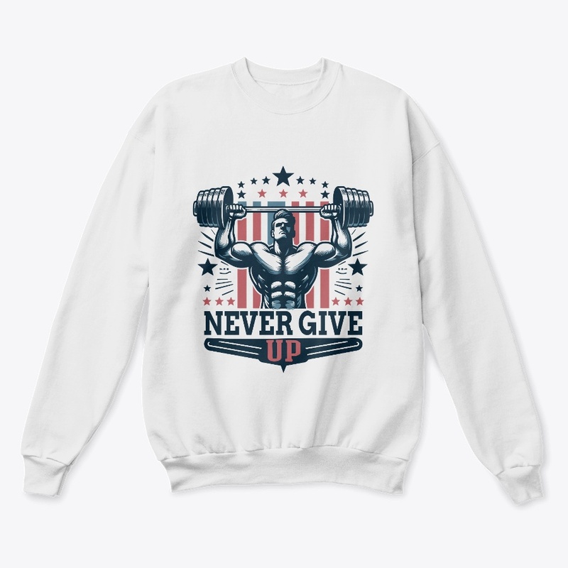  "Never Give Up" Gym T-Shirt