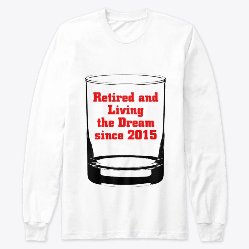 Retired and living the dream