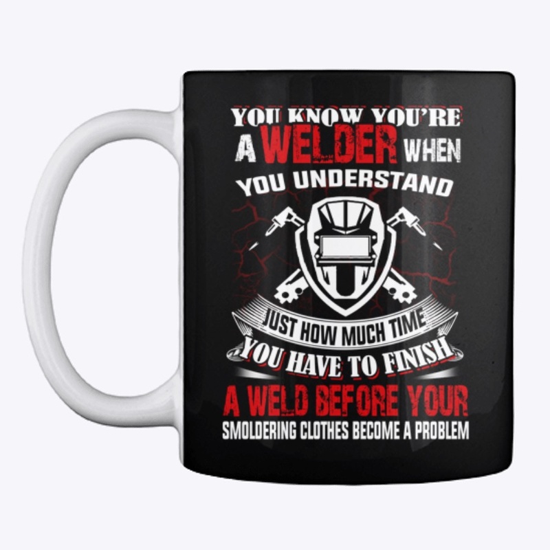 Welder - You Know You're