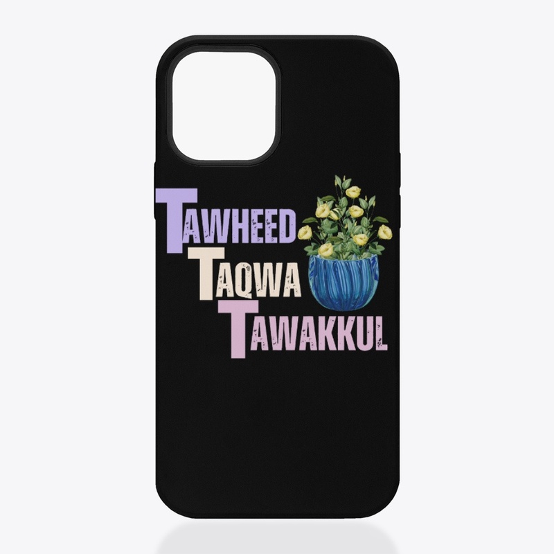 tawheed taqwa tawakkul