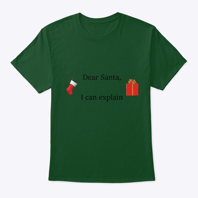 Dear Santa, I can explain...