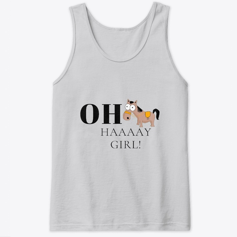 OH Haaaay Girl!