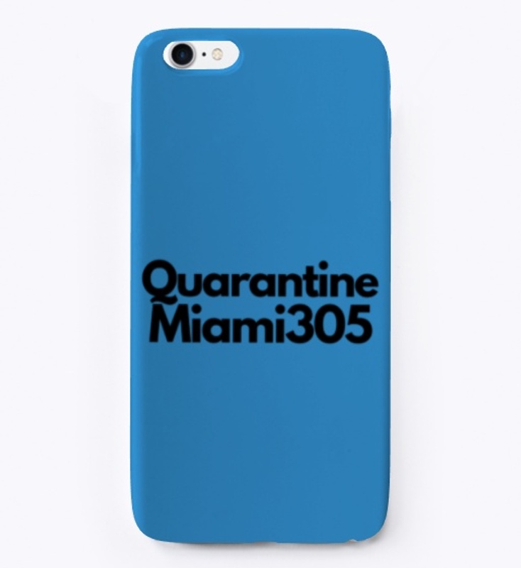  Quarantine Miami 305