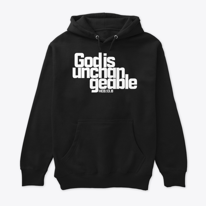 GOD IS UNCHANGEABLE
