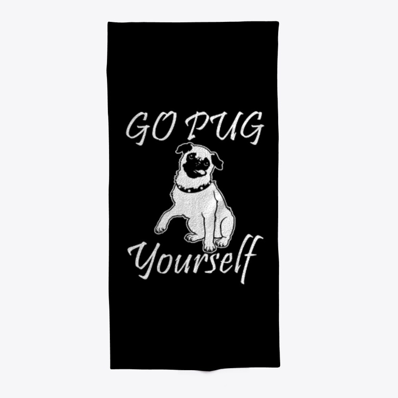 go pug yourself funny  for dog lovers 