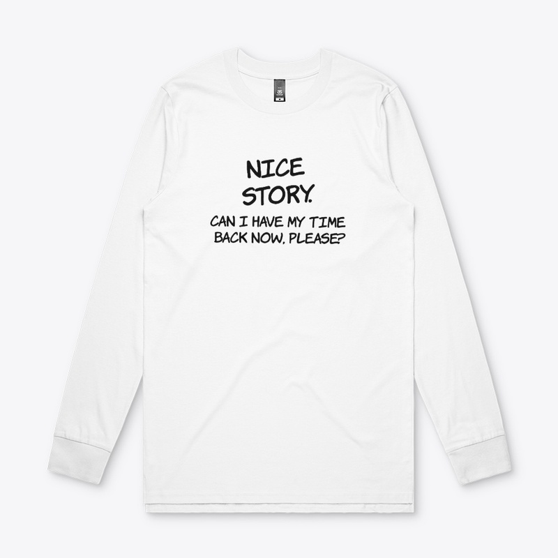 NICE STORY - Funny Quote