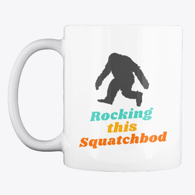 Rocking This Squatchbod