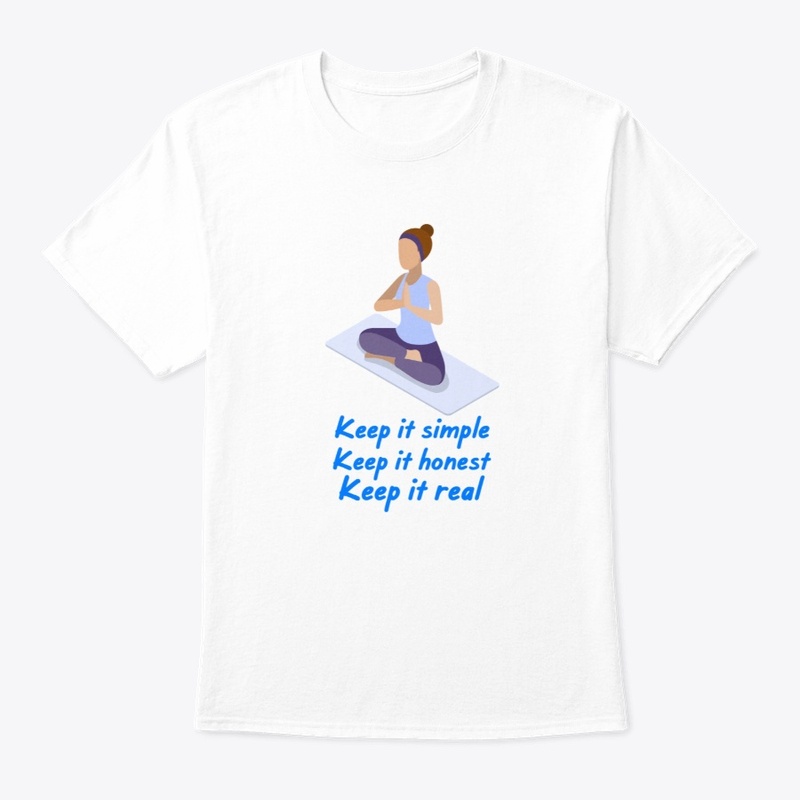 keep it simple, yoga shirt