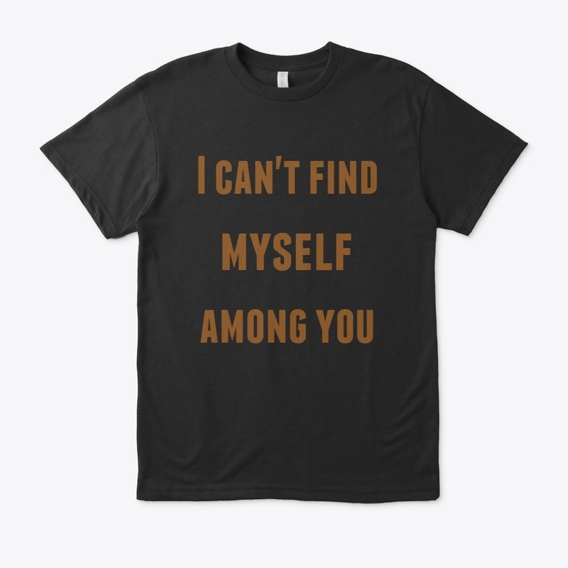 I don't find myself