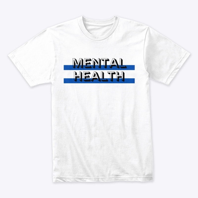  MENTAL HEALTH blue Ribbon Edition
