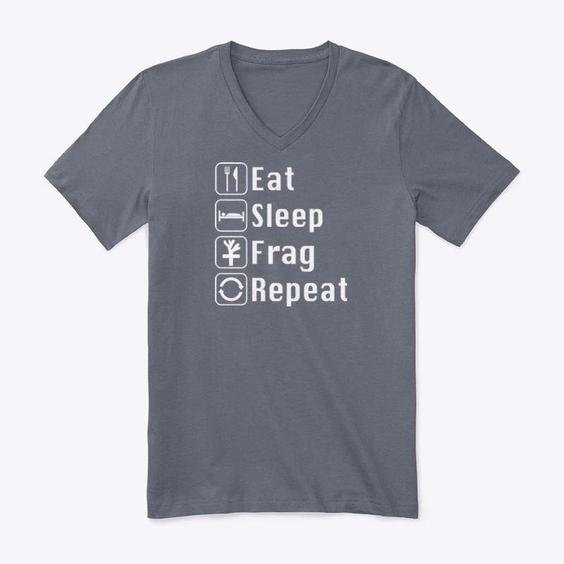 Eat sleep frag repeat
