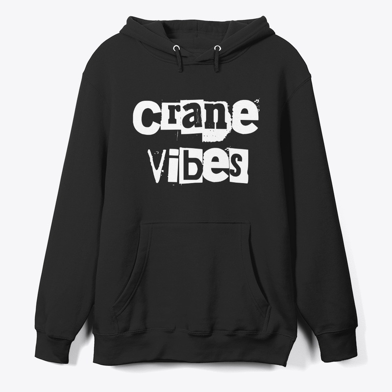 Crane Vibes