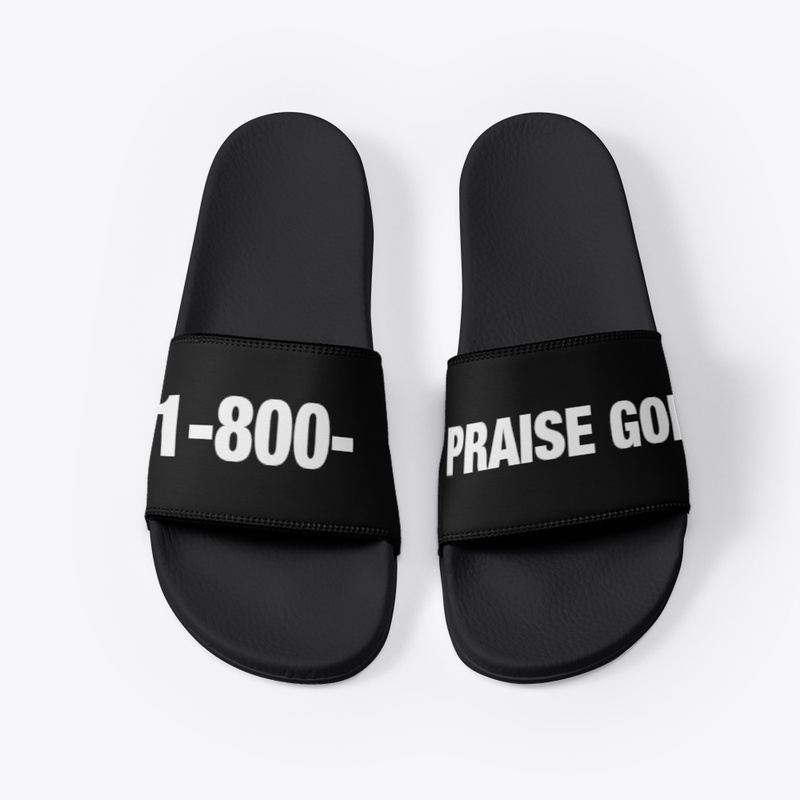 1-800- PRAISE GOD