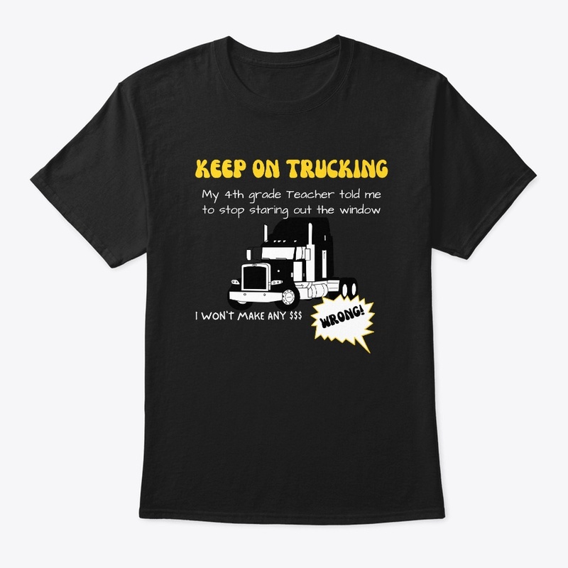 Keep On Trucking