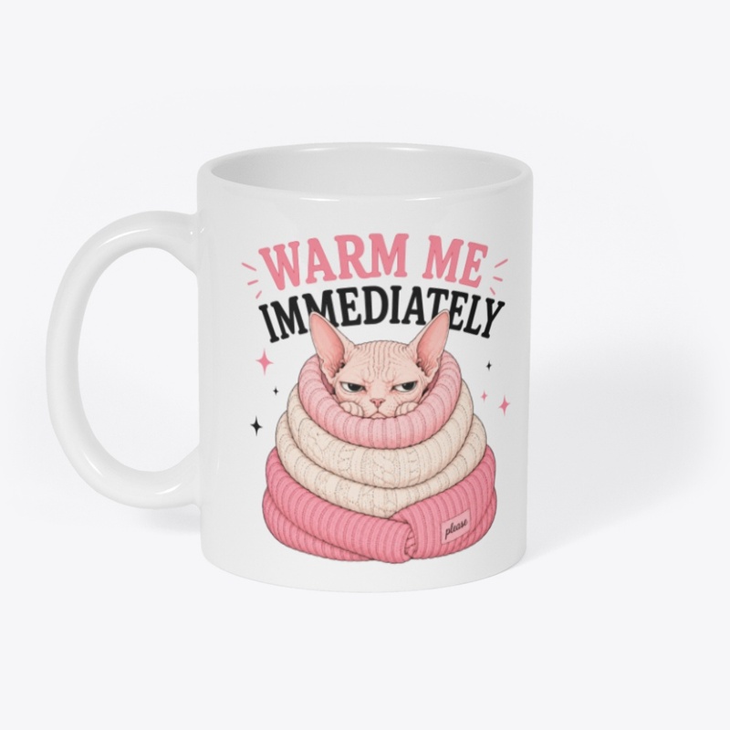 Warm Me Immediately Sphynx Cat