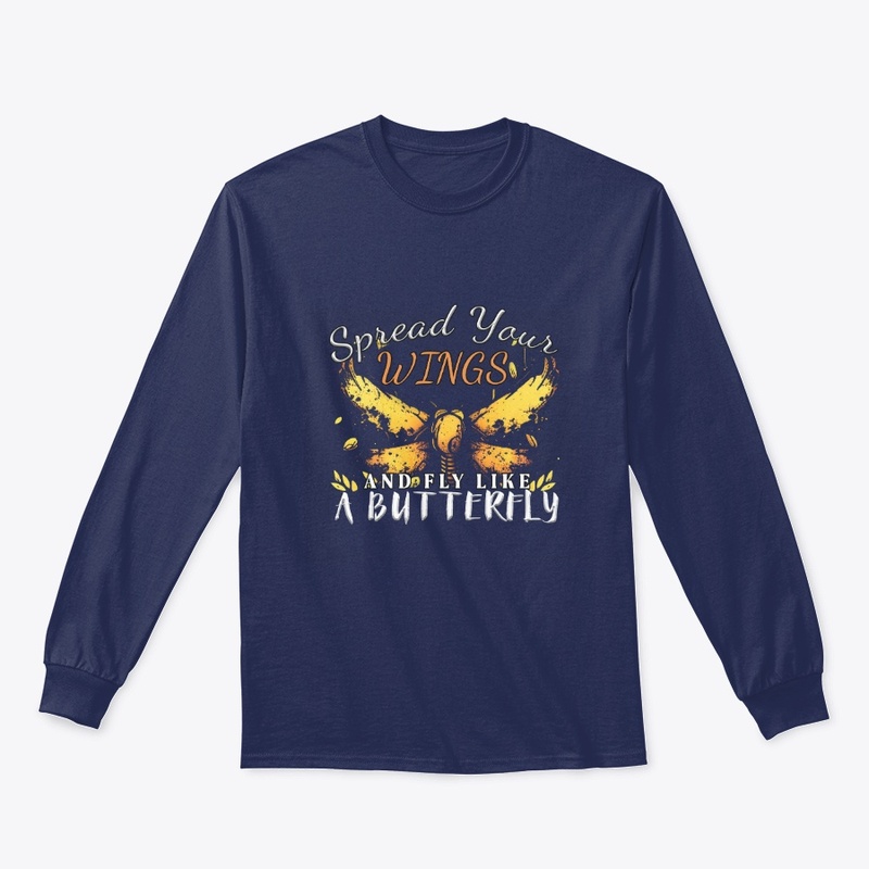 Spread Your Wings & Fly Like a Butterfly